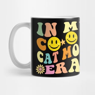 In my cool Cat Mom Era Mug